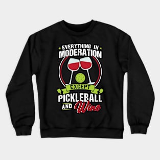 Pickleball and Wine Crewneck Sweatshirt